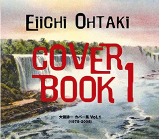 大瀧詠一 Cover Book I-大瀧詠一カバー集Vol.1(1978-2008)-.jpg